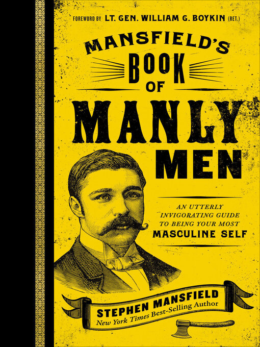 Title details for Mansfield's Book of Manly Men by Stephen Mansfield - Available